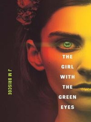 cover image of The Girl With the Green Eyes